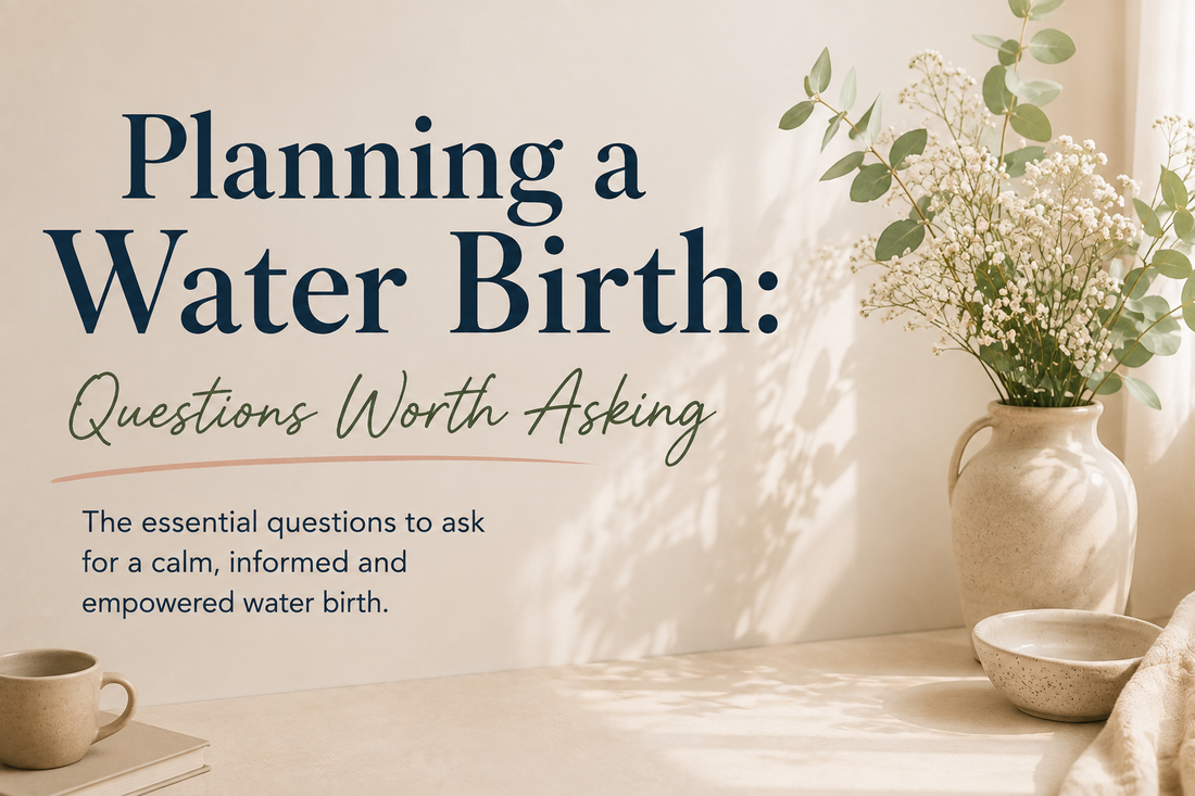 Planning a Water Birth: Questions Worth Asking